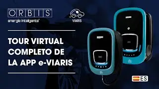 ORBIS: Tour virtual completo de la App e-VIARIS