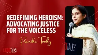 Pranitha Timothy: A Champion of Hope and Justice | LeadTalks Chennai 2018