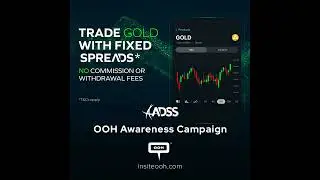 ADSS Pitches a Slick Trading Promise with Gold Exchange via Outdoor Advertising