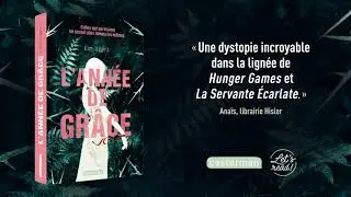 L&rsquo;ANN&Eacute;E DE GR&Acirc;CE - Kim Liggett