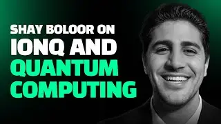 Is Quantum Computing the Next AI? Shay Boloor Talks IonQ's Potential