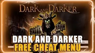 Dark and Darker Cheat | How to Download D&D Hacks | Dark and Darker Aimbot / Loot&World Esp / Radar