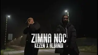 Kezen x Albandi - Zimna Noc (Official Video)