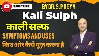 Kali Sulph | Symptoms | Uses | How to use? Homeopathic Medicine