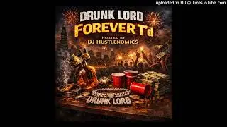 Drunk Lord &ldquo;Hate Be Real &ldquo; Prod By Kd Montana