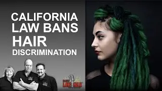 California Law Bans Hair Style Discrimination