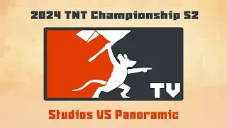 Tooth and Tail: 2024 TNT Championship S2 - Studios VS Panoramic