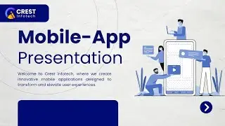 Crest Infotech: Crafting Innovative Mobile App Experiences 🚀