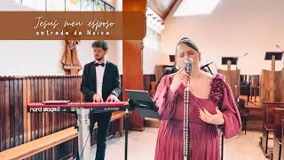 Música para Entrada da Noiva - Jesus meu Esposo