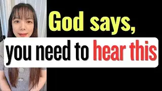 God asks you to hear 