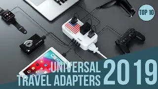 Top 10: Best Universal Travel Adapters of 2019 / Best International Power Adapter for Tavelers