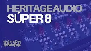 Heritage Audio S&Uacute;PER 8 on Bass Guitar (Playing Only)