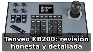 Revisi&oacute;n completa del Tenveo KB200: control PTZ preciso y sencillo