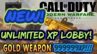 MODERN WARFARE REMASTERED -  NEW UNLIMITED XP LOBBY GLITCH (GET 1,000,000 XP PER GAME !!!)