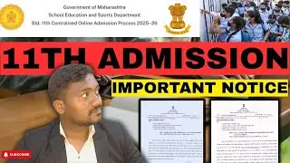 📢 Maharashtra 11th Admission 2025 - Important Notice | Latest Update for Students