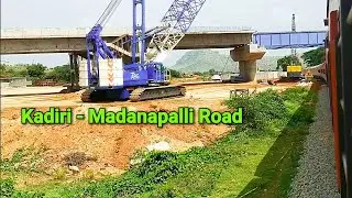 || Kadiri - Madanapalle Road ||  Journey cum Electrification Works || GUNTAKAL Division ||