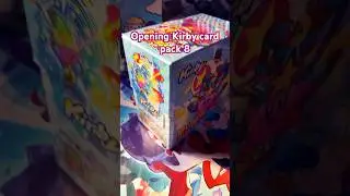 Opening Kirby Cards per day pack 8 #kirby #cards #opening #kirbynintendo