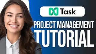 nTask Project Management Tutorial: Is It Better Than Monday.com & ClickUp?