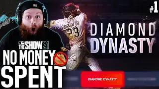 NO MONEY SPENT! MLB The Show 21 Diamond Dynasty #1