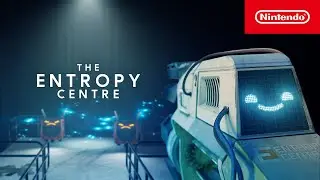 The Entropy Centre - Launch Trailer - Nintendo Switch