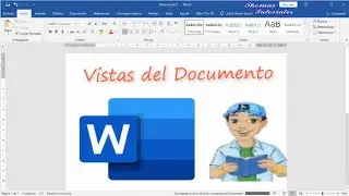 Microsoft Word : Vistas del documento.
