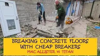 Day 1 - breaking concrete floors and a review of the MAC ALLISTER MSBR1700-A breaker