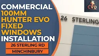 Commercial Hunter Evo Fixed Windows Installation Sydney - Minchinbury