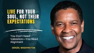 When You Choose Peace Over Approval, Everything Changes &ndash; Inspired by Denzel Washington