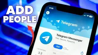 How to Add People on Telegram 2025?