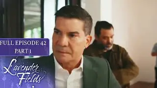 Episode 42 | Part 1 of 4 | Lavender Fields | Jodi Sta. Maria, Jericho Rosales
