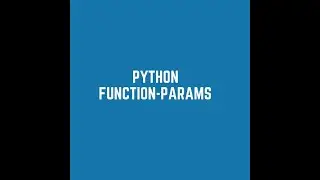 Python Tutorial - Function Parameters advanced  #Python #Param #function #Advanced