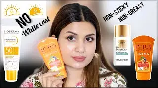 Best sunscreens for all skin type | skincare + SPF | No white cast | nun-greasy ? Nonstick ?