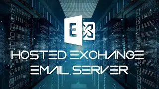 Hosted Exchange (Email) Server