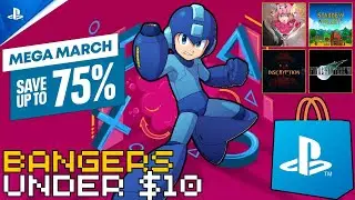 10 Absolute BANGERS For Under $10 Each! Mega March Sale Playstation Store