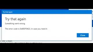 FIX Windows Store 0x80070422 Error and for APP CRASH Using CMD 100% Working!!