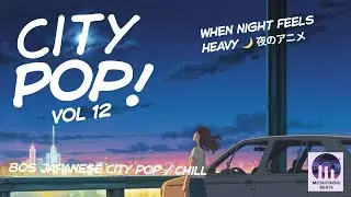 When Night Feels Heavy 🌙 夜のアニメ Vol 12