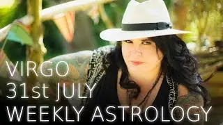 Virgo Weekly Astrology Forecast 31st July 2017 Your Ideas go viral!