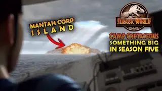 MANTAH CORP ISLAND BLOWS UP? - SOMETHING BIG WILL HAPPEN IN SEASON 5! Jurassic World Camp Cretaceous