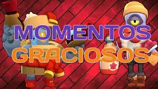 Brawl Stars MOMENTOS DIVERTIDOS EN ESPAÑOL #1