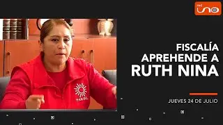 Ruth Nina aprehendida tras declarar en la Fiscalía de Cochabamba