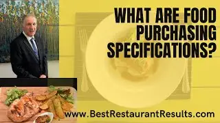 What are food purchasing specifications?