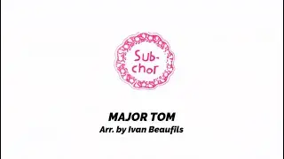 Subchor performing Major Tom by @PeterSchilling at MDW Vienna