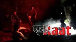 Ek Raat Horror Thriller Short Film | The Thrill Production