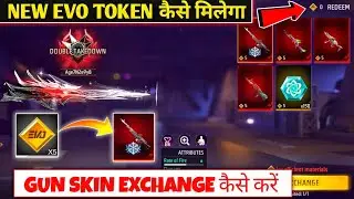 New Evo Token Kaise Milega | Free Fire Evo Gun Exchange Token Event | Evo Token to Gun Skin Exchange