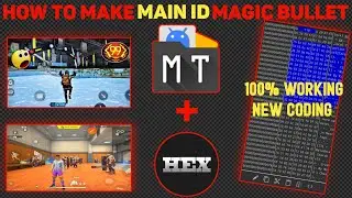 How To Make Main Id Magic Bullet  || FF Magic Bullet || Metadata New Coding ob52 🇮🇳