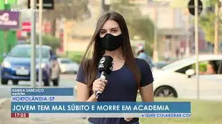 Alerta Total - Jovem sofre mal súbito e morre em academia de Hortolândia