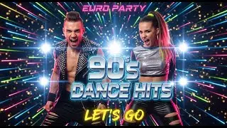 Eurodance Mix 2026 | 90s Dance Music Nostalgic & Energetic