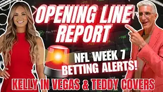GET AHEAD OF NFL LINE MOVES! | 2025 NFL Week 7 Odds & Predictions | Opening Line Report | 10/13/25