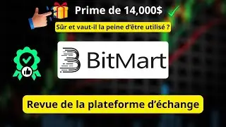 BitMart 2026 : Avis & guide &mdash; Bonus jusqu'&agrave; 14 000$