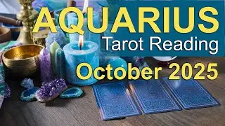 Aquarius October 2025 Tarot Reading ✨ 